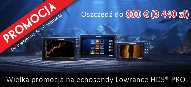 Promocja LOWRANCE HDS PRO